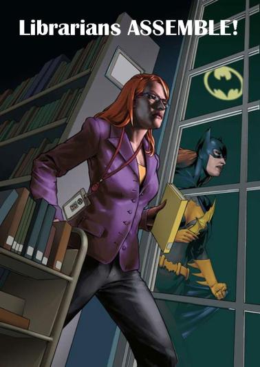 librarians assemble batgirl