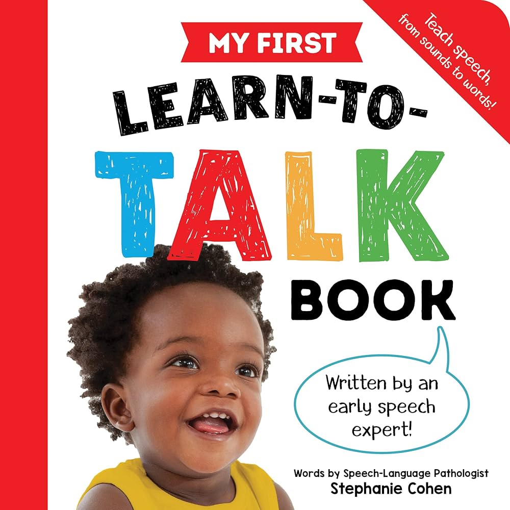 My First Learn-to-Talk Book by Stephanie Cohen